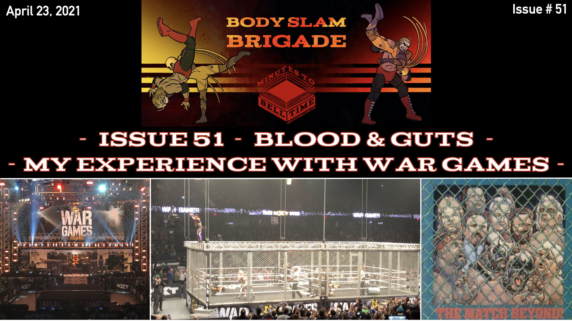 AEW’s Blood &amp; Guts - My Experience with WarGames - Minutes to Bell Time